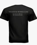 TITANIUM WORKS TEES